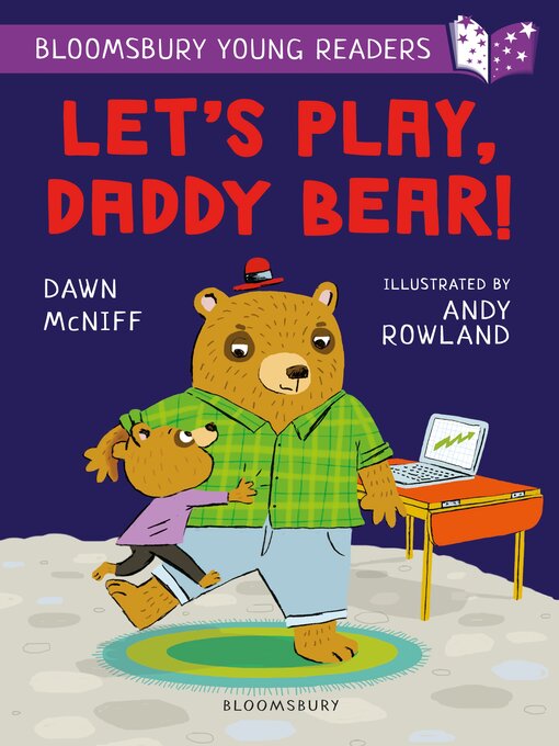 Title details for Let's Play, Daddy Bear! by Dawn McNiff - Available